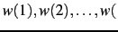 $w(1),w(2),\ldots, w($