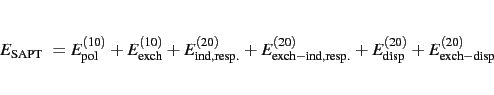 \begin{eqnarray*}
E_\mathrm{SAPT}=E^{(10)}_\mathrm{pol}+E^{(10)}_\mathrm{exch}+
...
...-ind,resp.}+E^{(20)}_\mathrm{disp}+
E^{(20)}_\mathrm{exch-disp}
\end{eqnarray*}