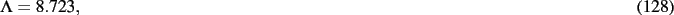 \begin{dmath}
\Lambda= 8.723
,\end{dmath}