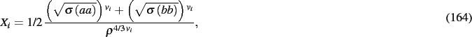 \begin{dmath}
X_{{i}}=1/2\,{\frac { \left( \sqrt {\sigma \left( {\it aa} \right)...
...ft( {\it bb} \right) }
\right) ^{v_{{i}}}}{{\rho}^{4/3\,v_{{i}}}}}
,\end{dmath}