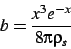 \begin{displaymath}
b=\frac{x^3e^{-x}}{8\pi\rho_s}
\end{displaymath}