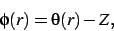 \begin{displaymath}
\phi(r)=\theta(r)-Z
,\end{displaymath}
