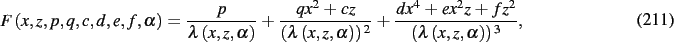 \begin{dmath}
F \left( x,z,p,q,c,d,e,f,\alpha \right) ={\frac {p}{\lambda \left(...
...f{z}^{2}}{
\left( \lambda \left( x,z,\alpha \right) \right) ^{3}}}
,\end{dmath}